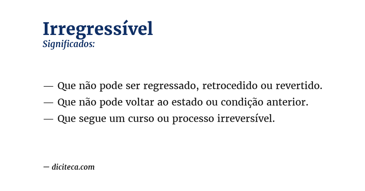 Significado de irregressível