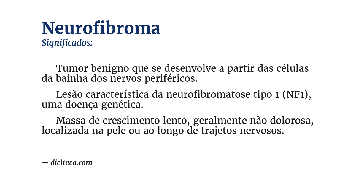 Significado de neurofibroma