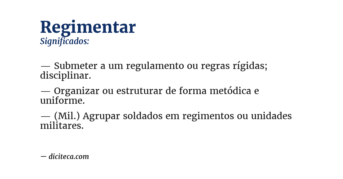 Significado de regimentar