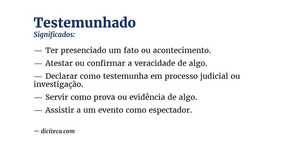 Significado de testemunhado