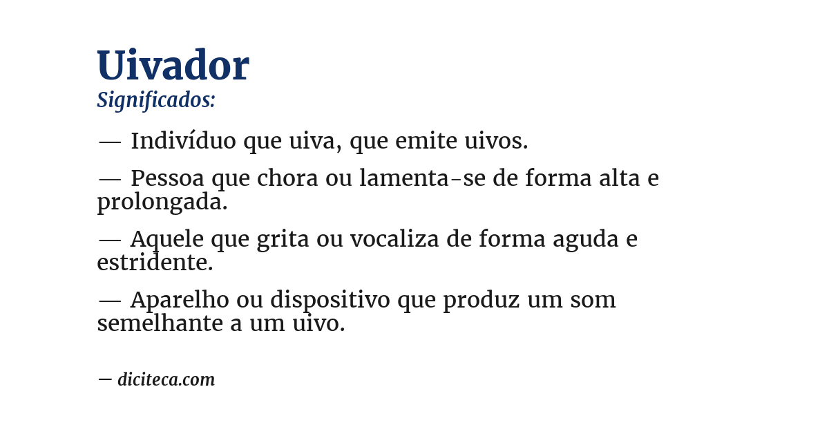 Significado de uivador