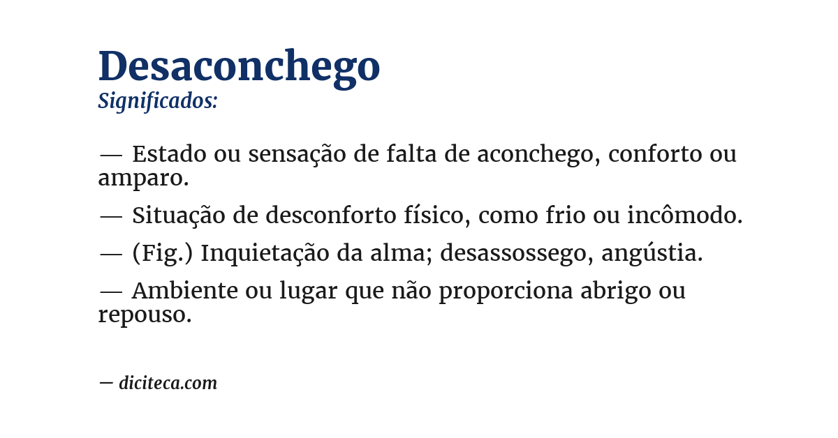Significado de desaconchego