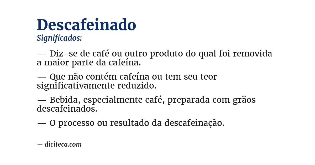 Significado de descafeinado