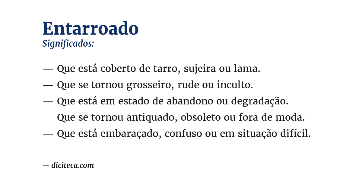 Significado de entarroado