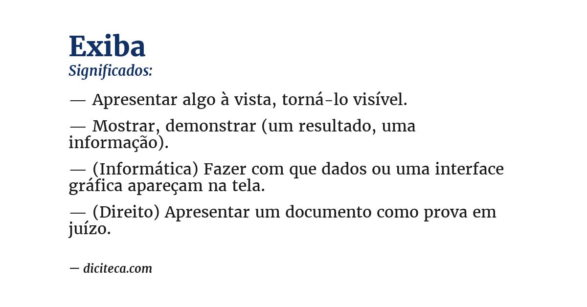 Significado de exiba