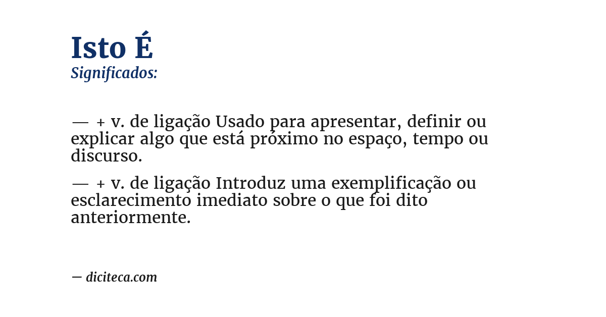 Significado de isto é