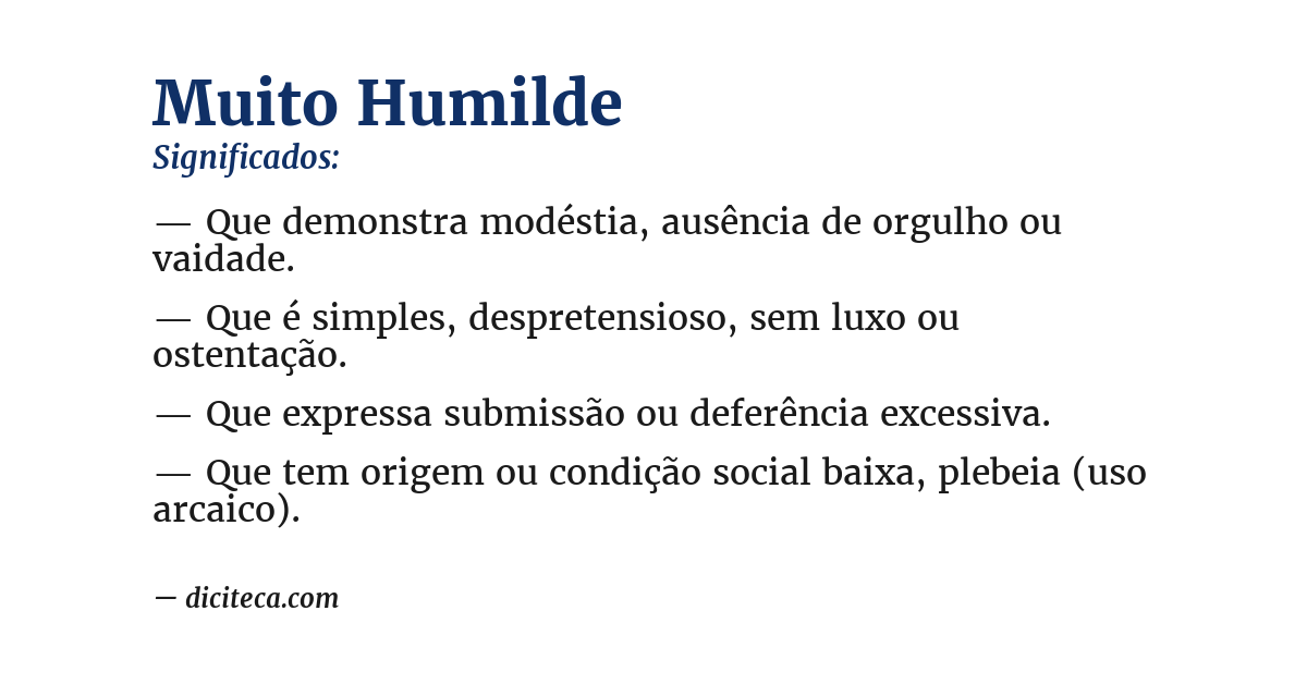 Significado de muito humilde
