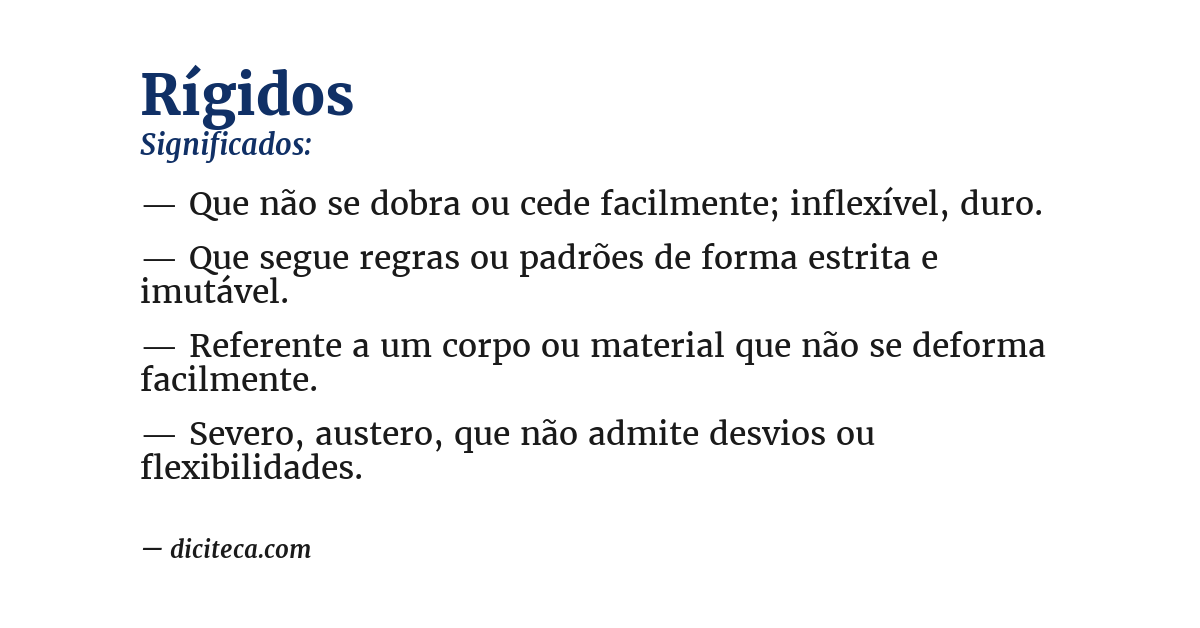 Significado de rígidos