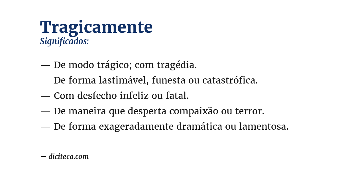 Significado de tragicamente