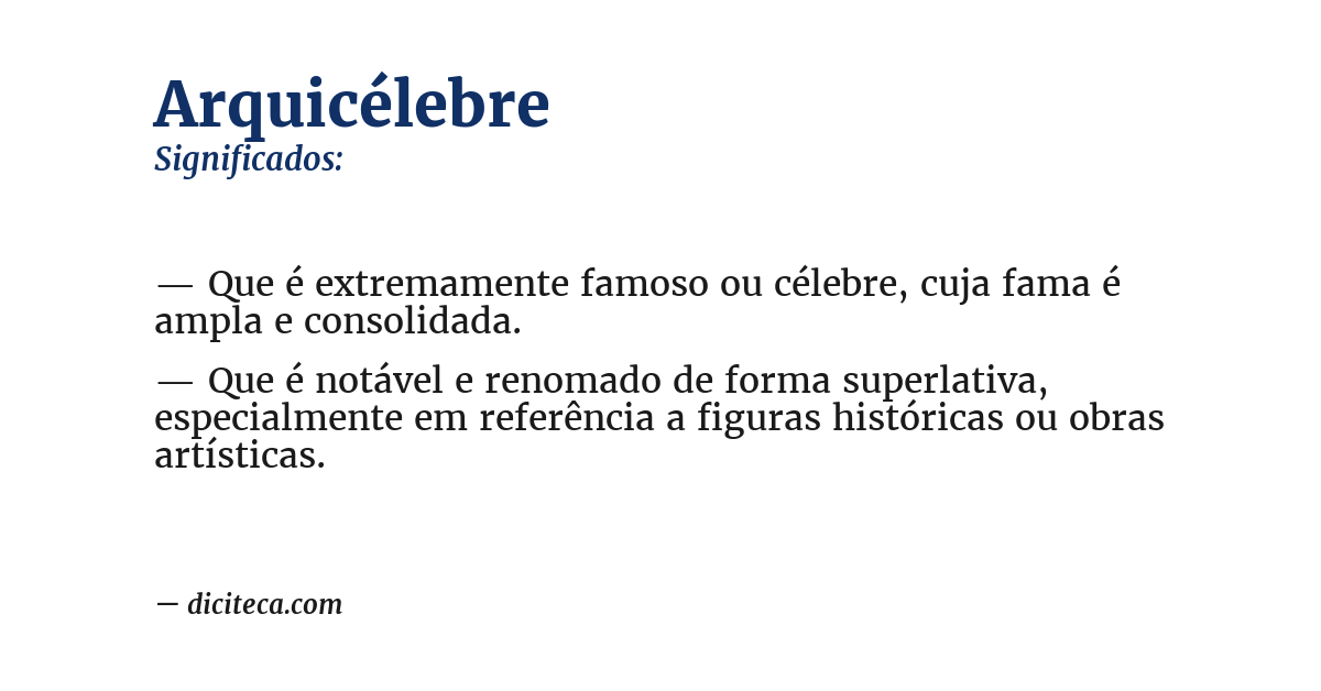 Significado de arquicélebre