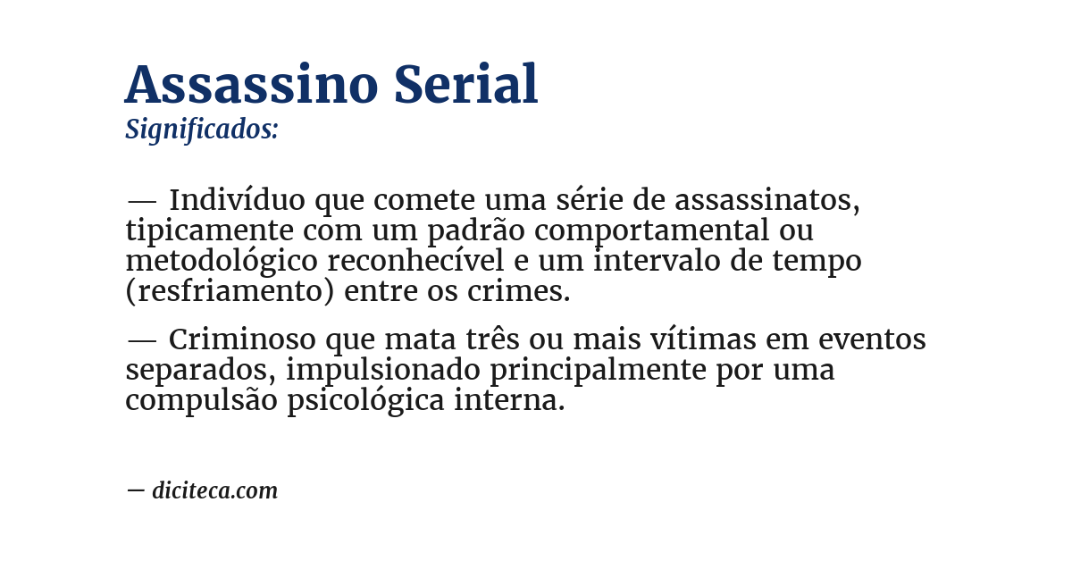 Significado de assassino serial