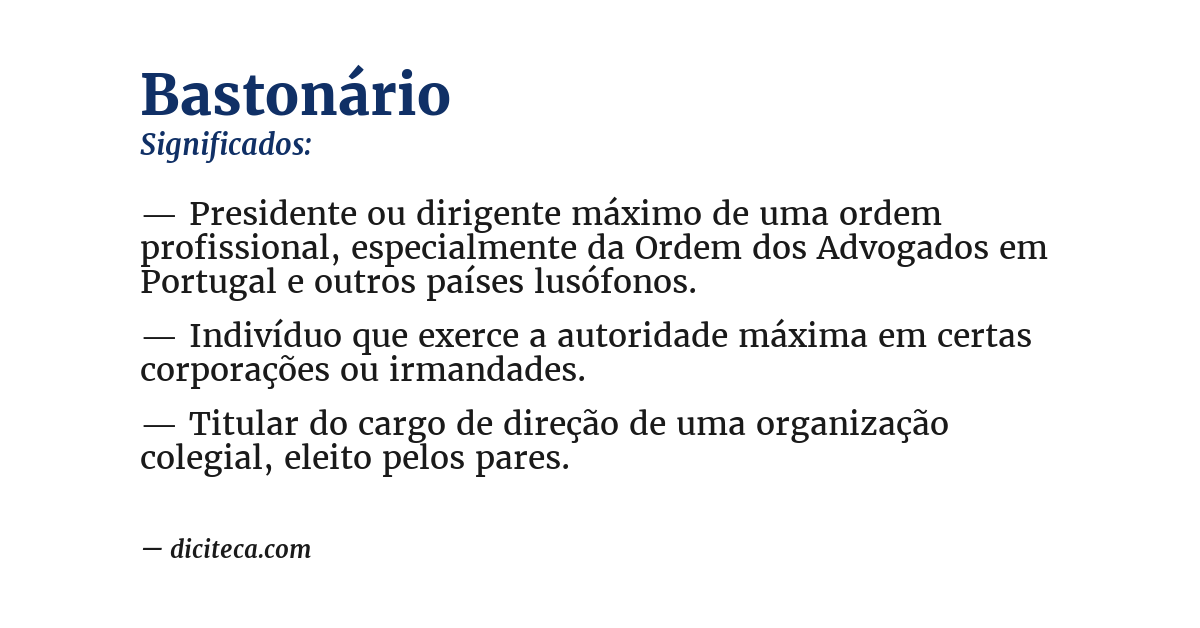 Significado de bastonário