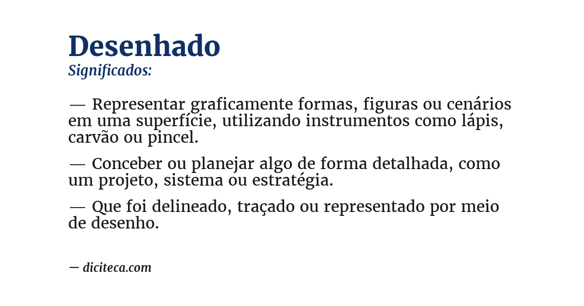 Significado de desenhado