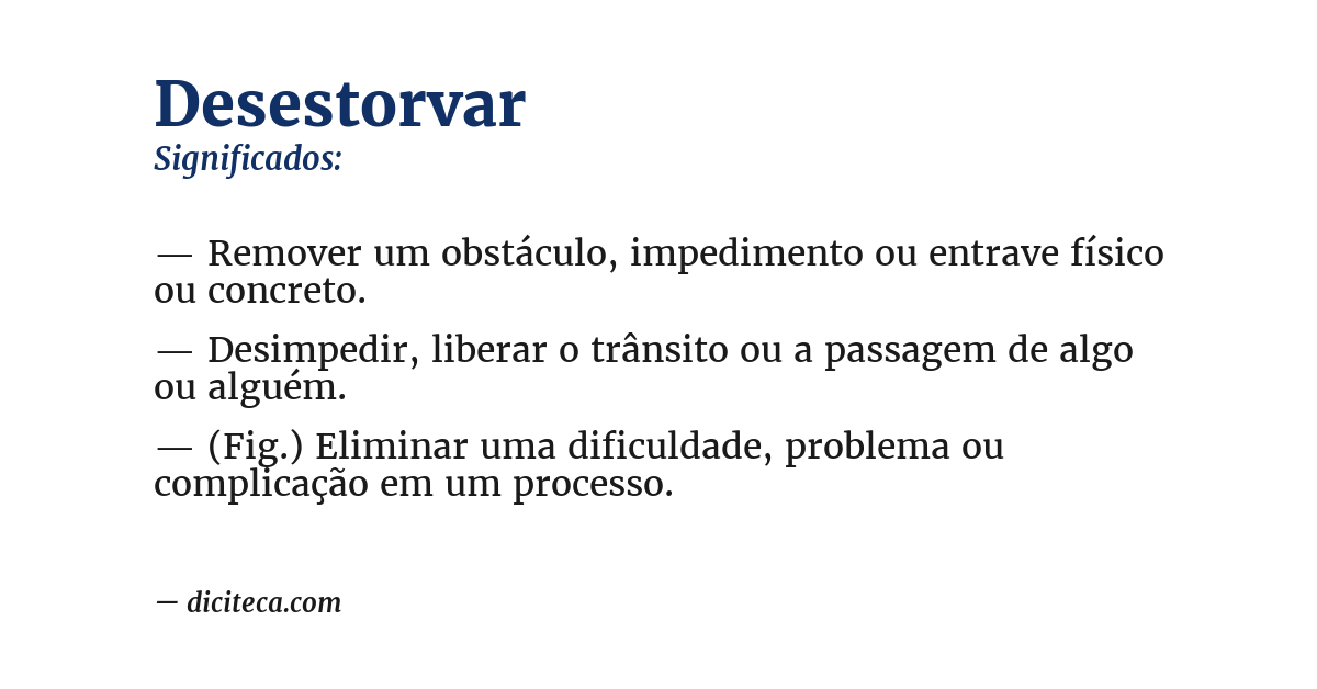Significado de desestorvar