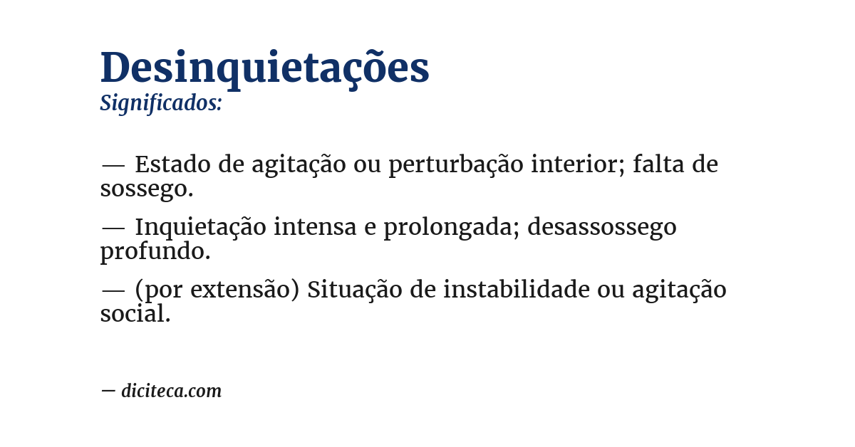 Significado de desinquietações