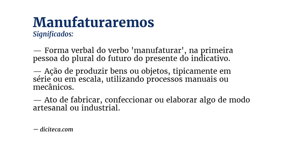 Significado de manufaturaremos