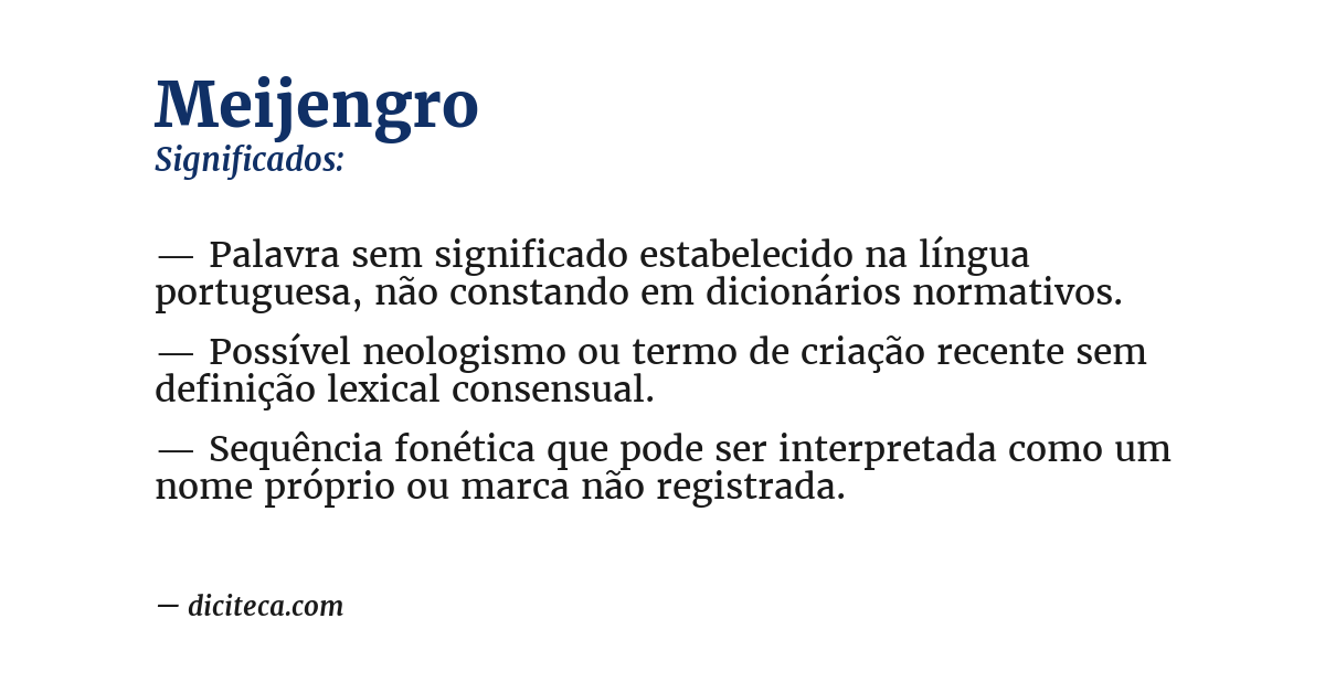 Significado de meijengro