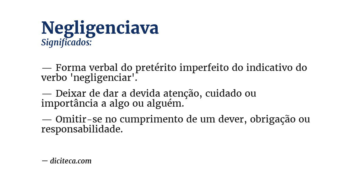 Significado de negligenciava