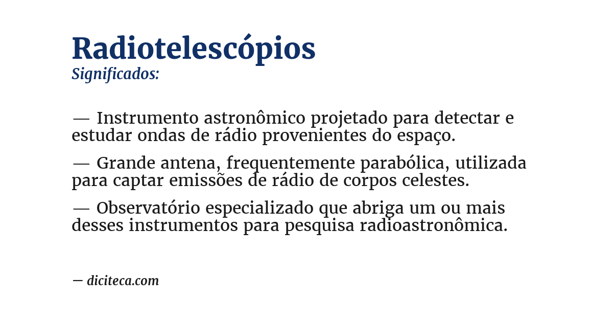 Significado de radiotelescópios