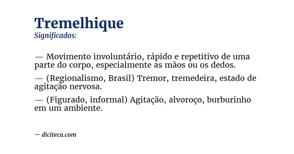 Significado de tremelhique
