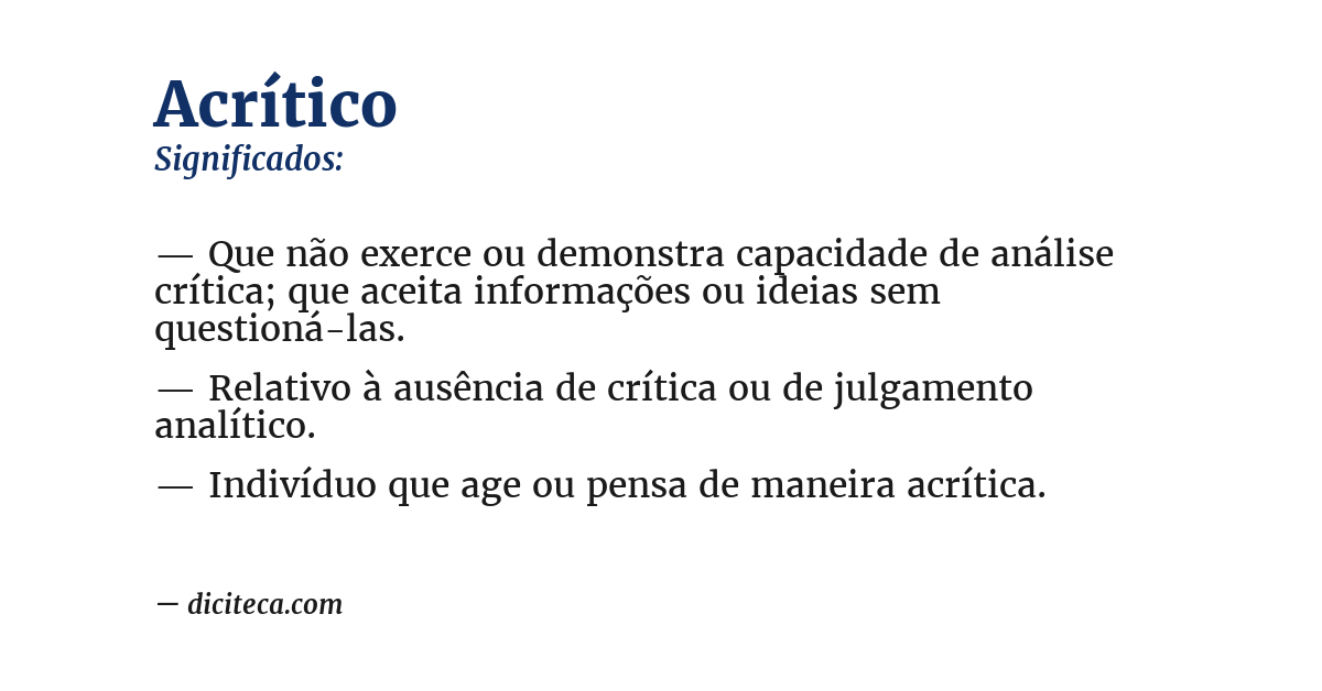Significado de acrítico