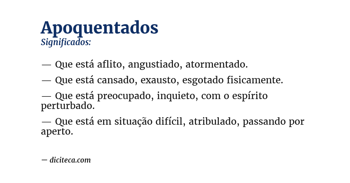 Significado de apoquentados