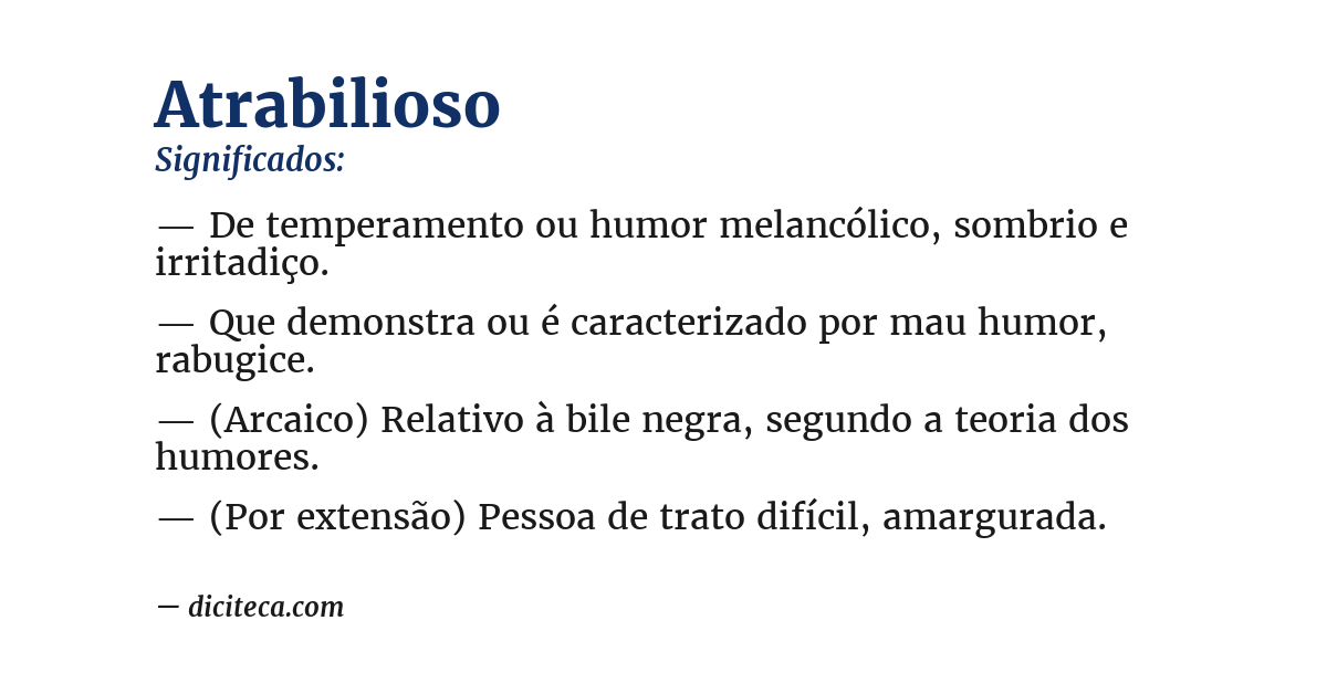 Significado de atrabilioso