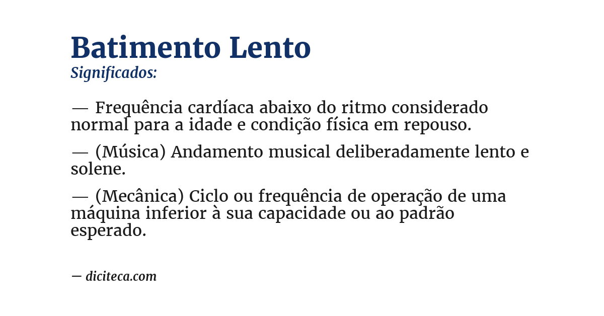 Significado de batimento lento