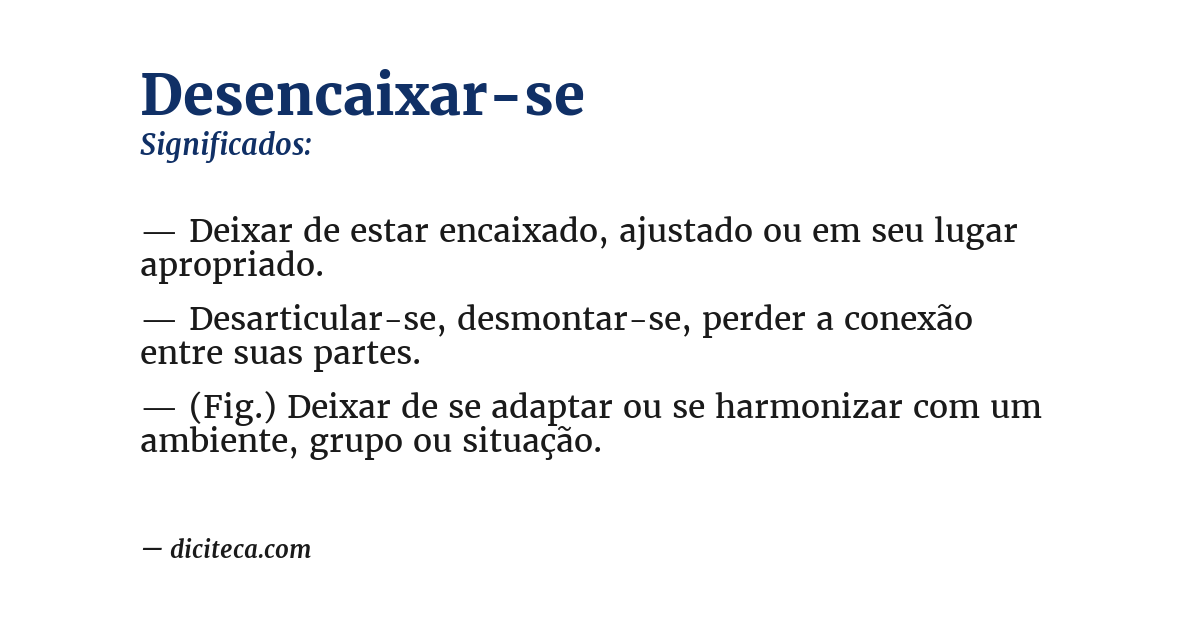 Significado de desencaixar-se
