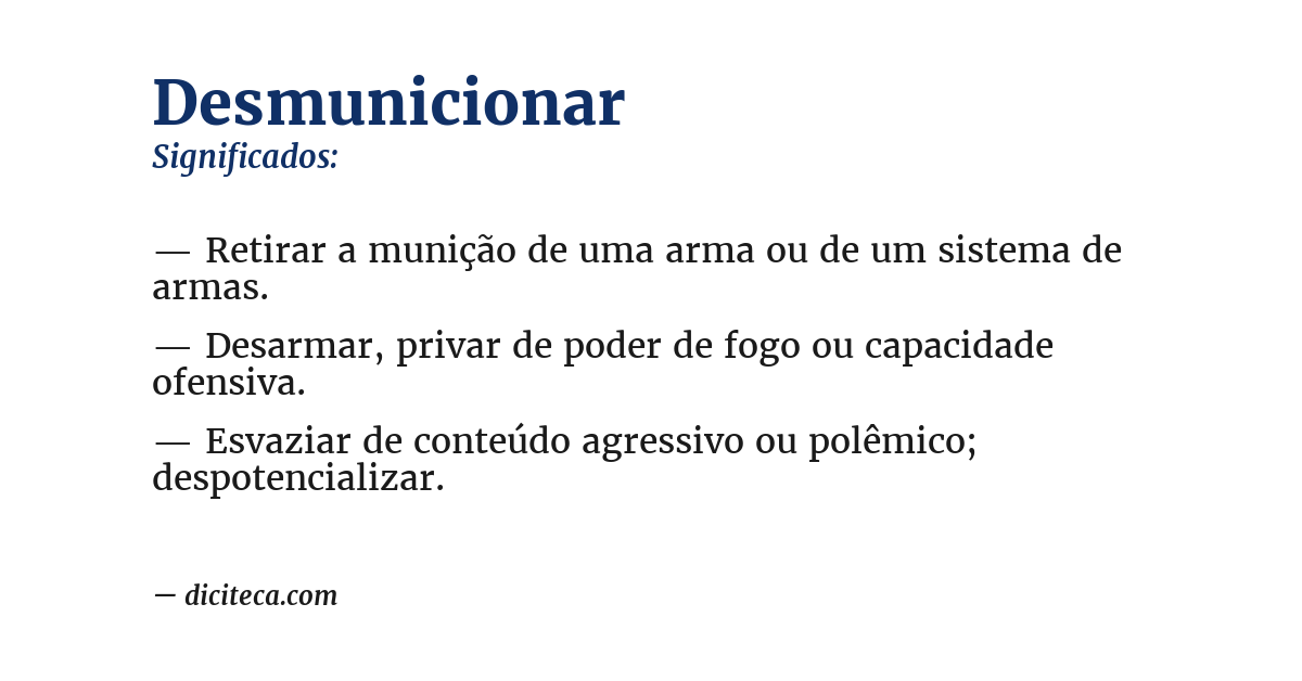 Significado de desmunicionar