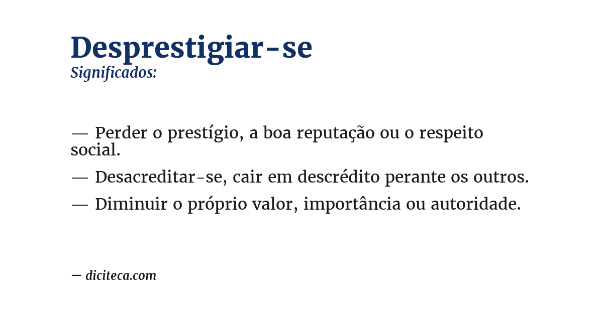 Significado de desprestigiar-se