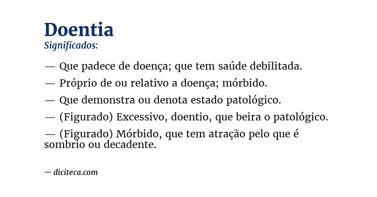 Significado de doentia
