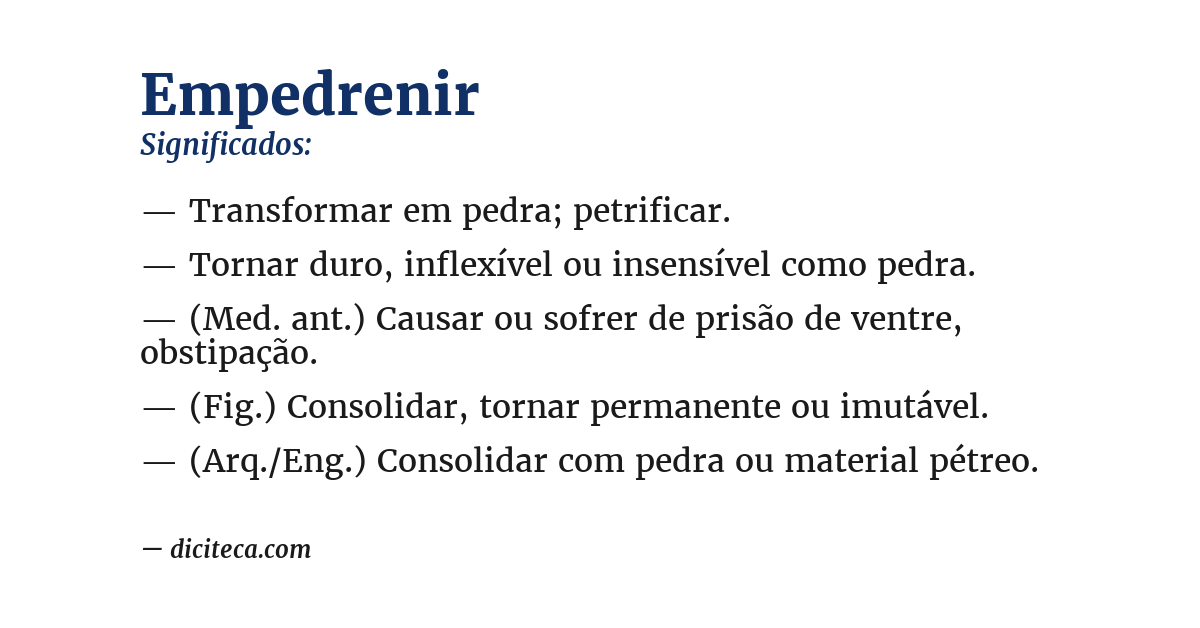 Significado de empedrenir