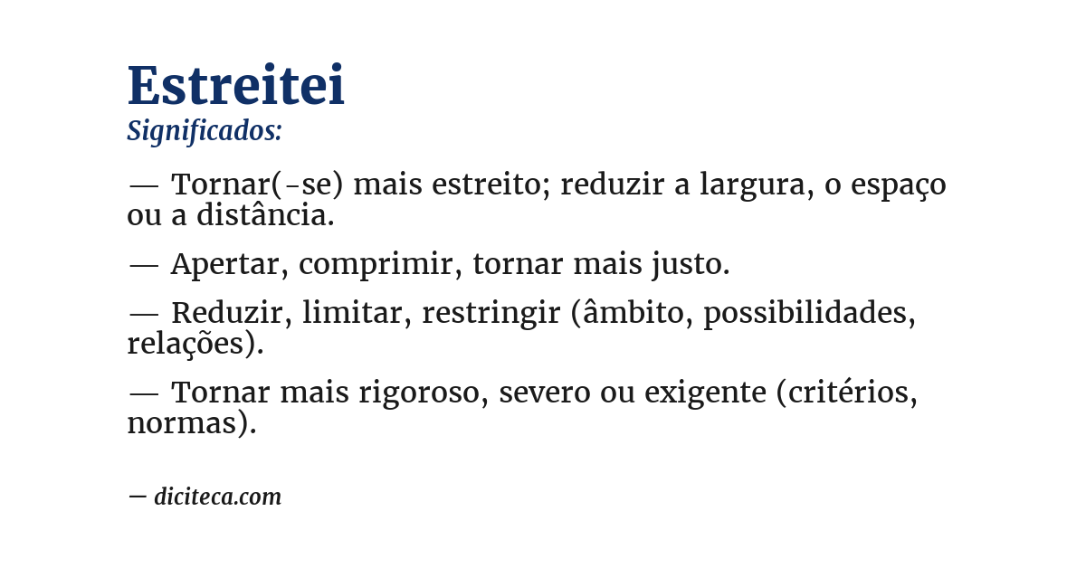 Significado de estreitei