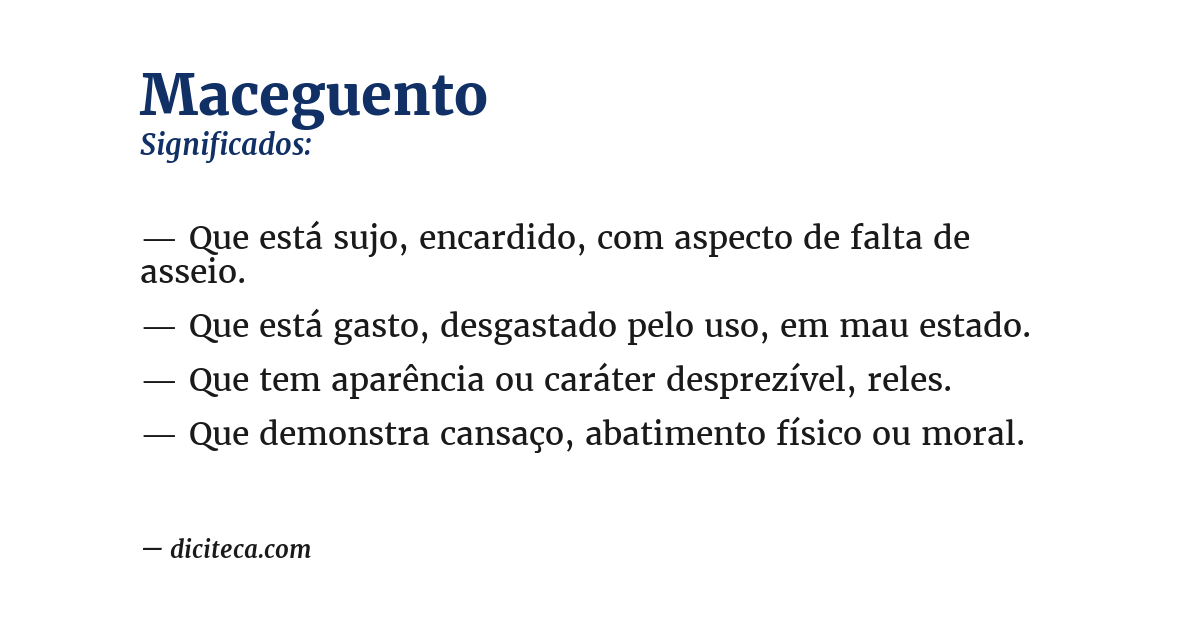 Significado de maceguento