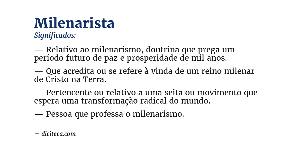 Significado de milenarista