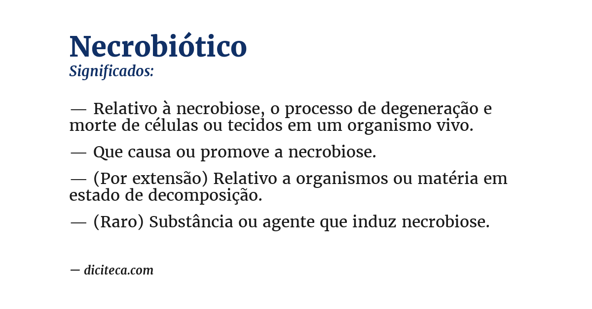 Significado de necrobiótico