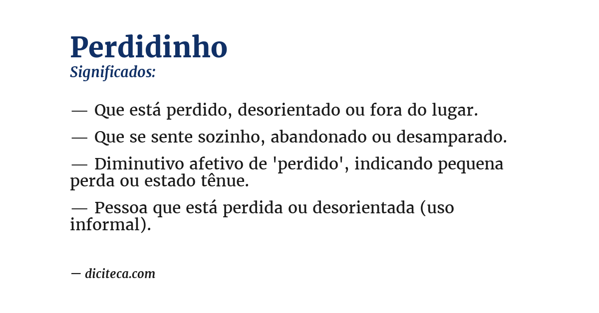 Significado de perdidinho