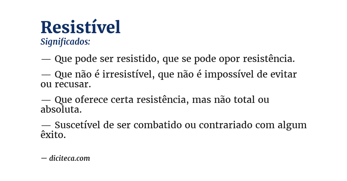 Significado de resistível