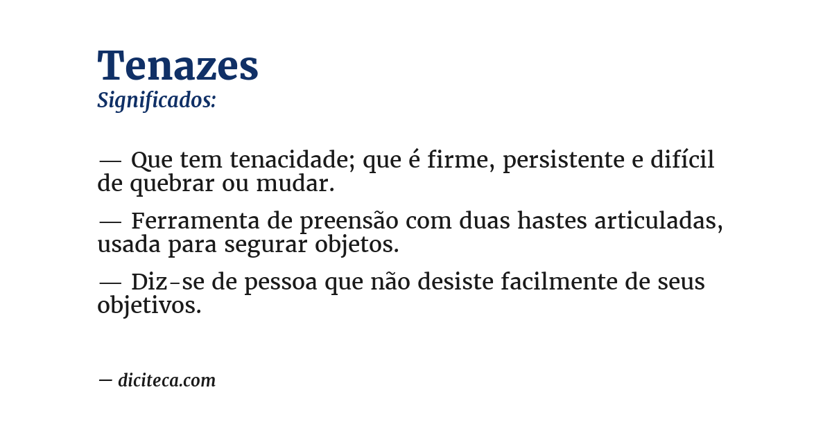 Significado de tenazes