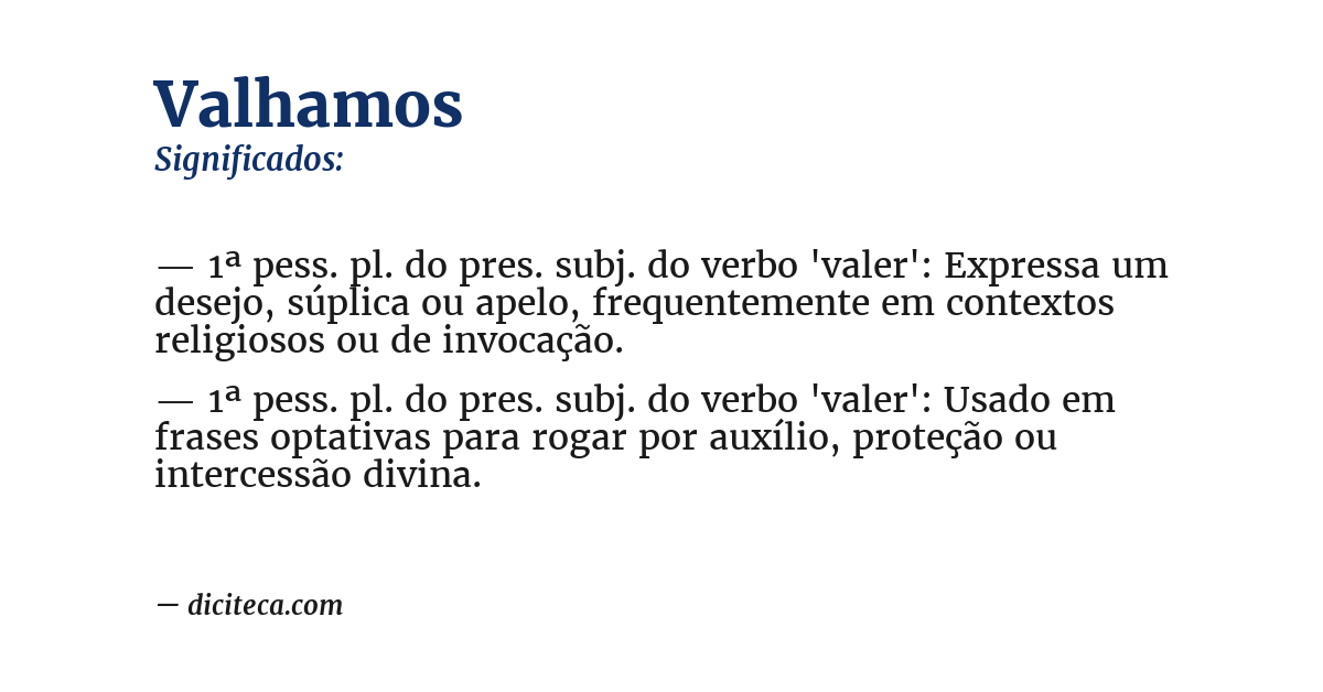 Significado de valhamos