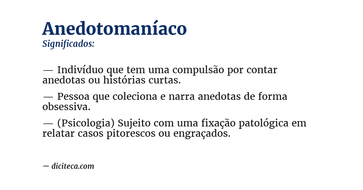 Significado de anedotomaníaco