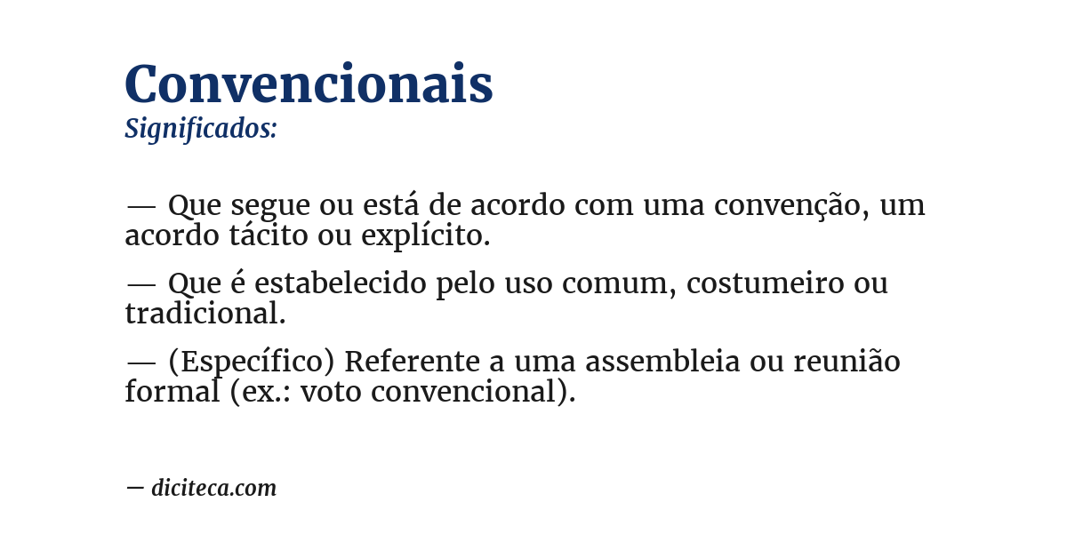 Significado de convencionais