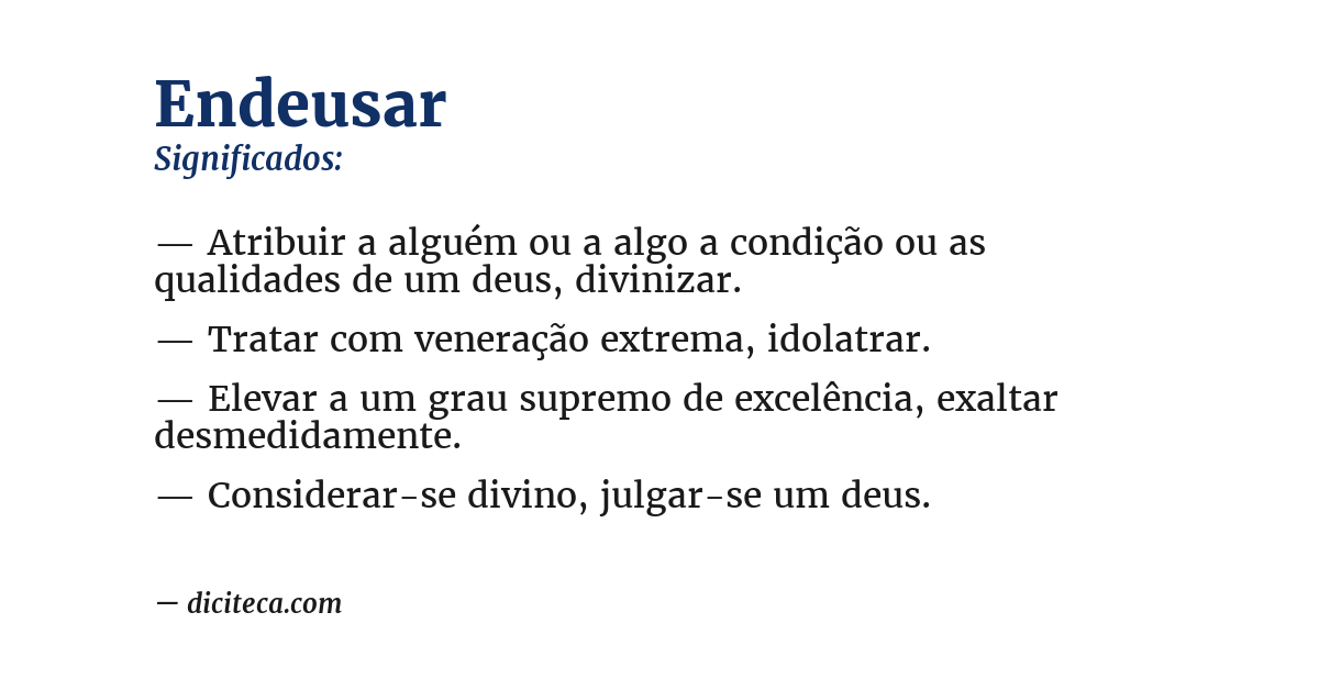 Significado de endeusar