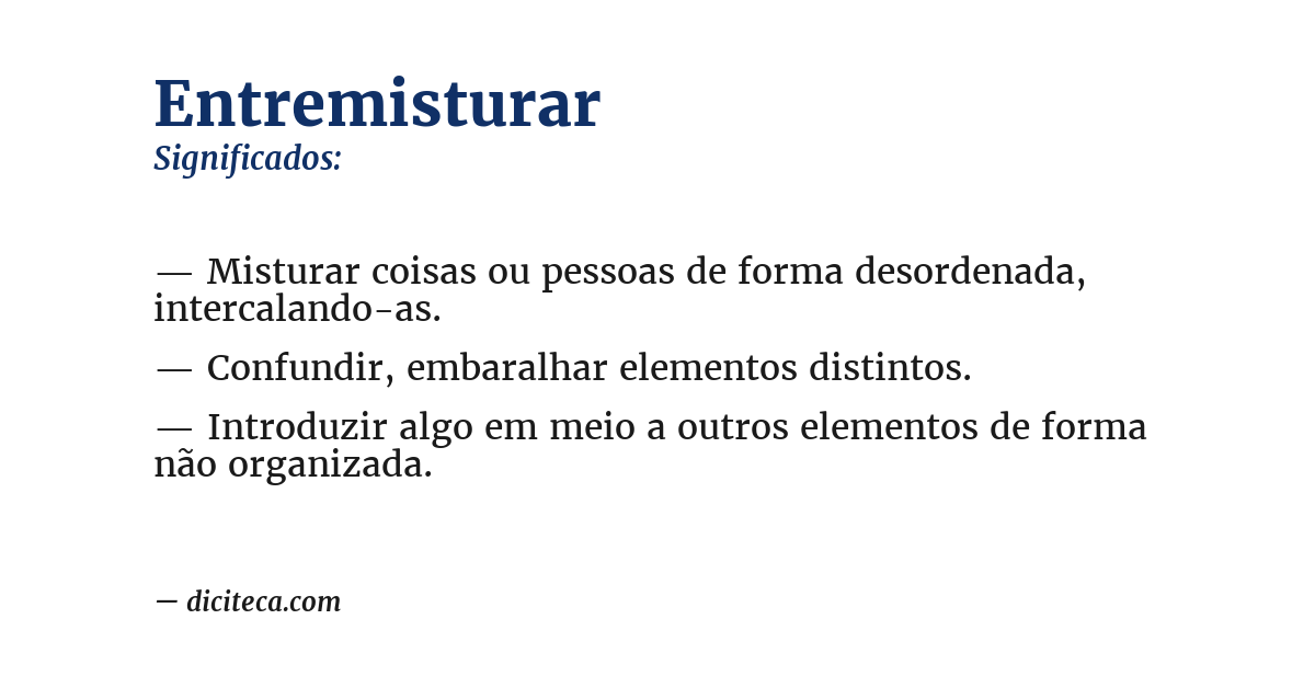 Significado de entremisturar