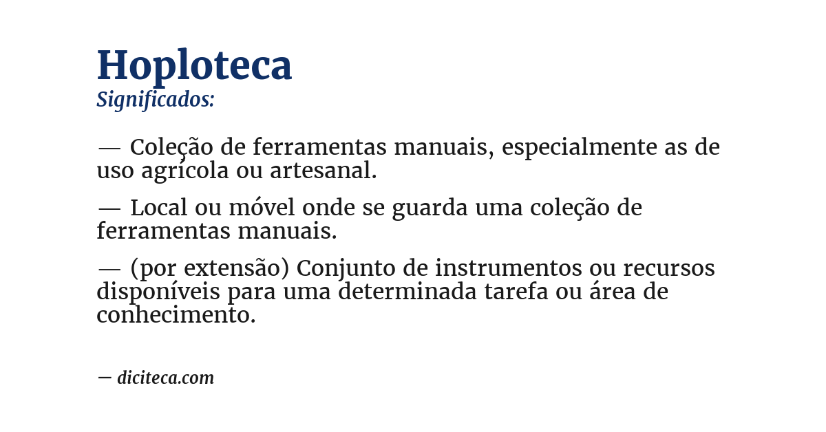 Significado de hoploteca