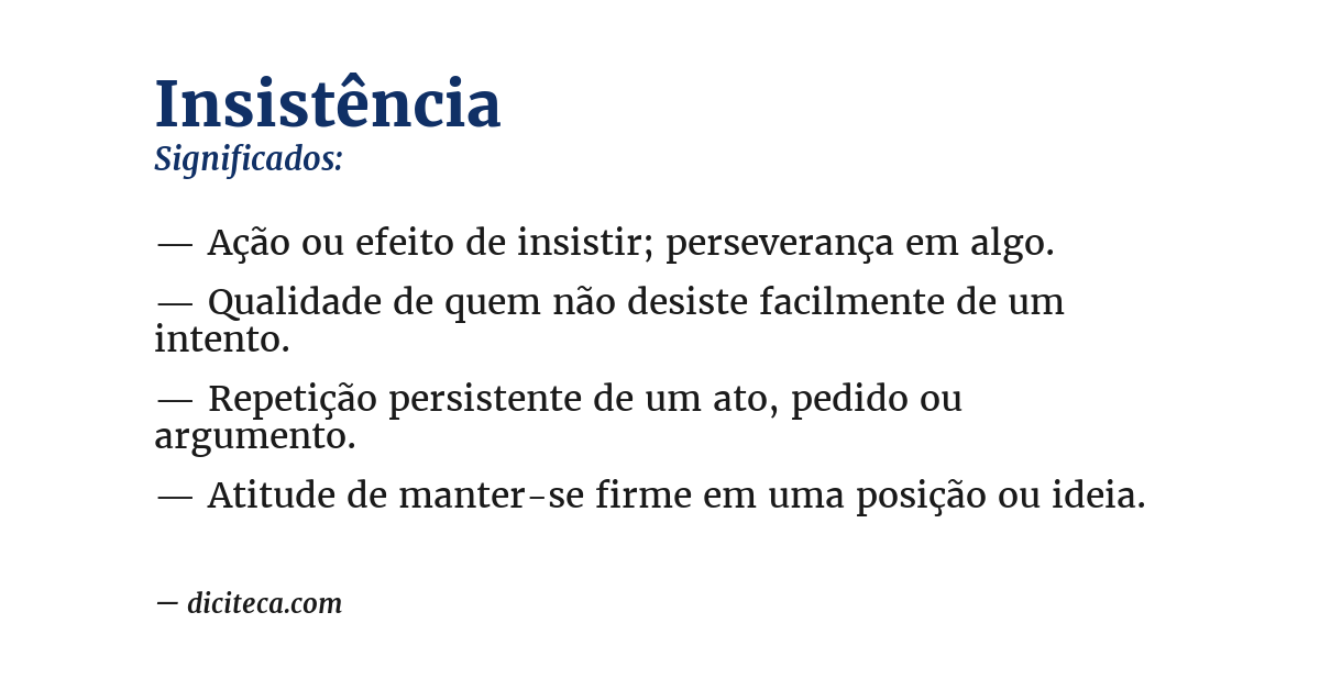 Significado de insistência
