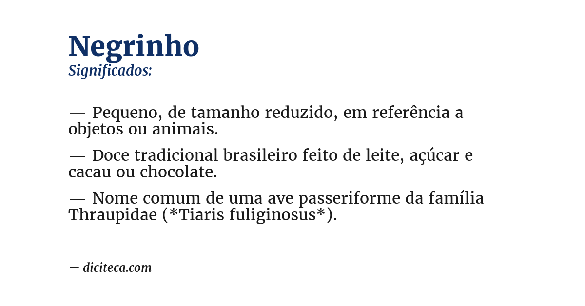 Significado de negrinho