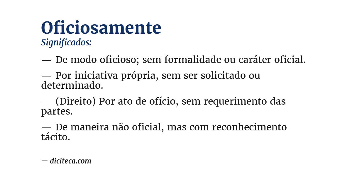 Significado de oficiosamente