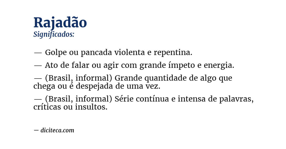 Significado de rajadão
